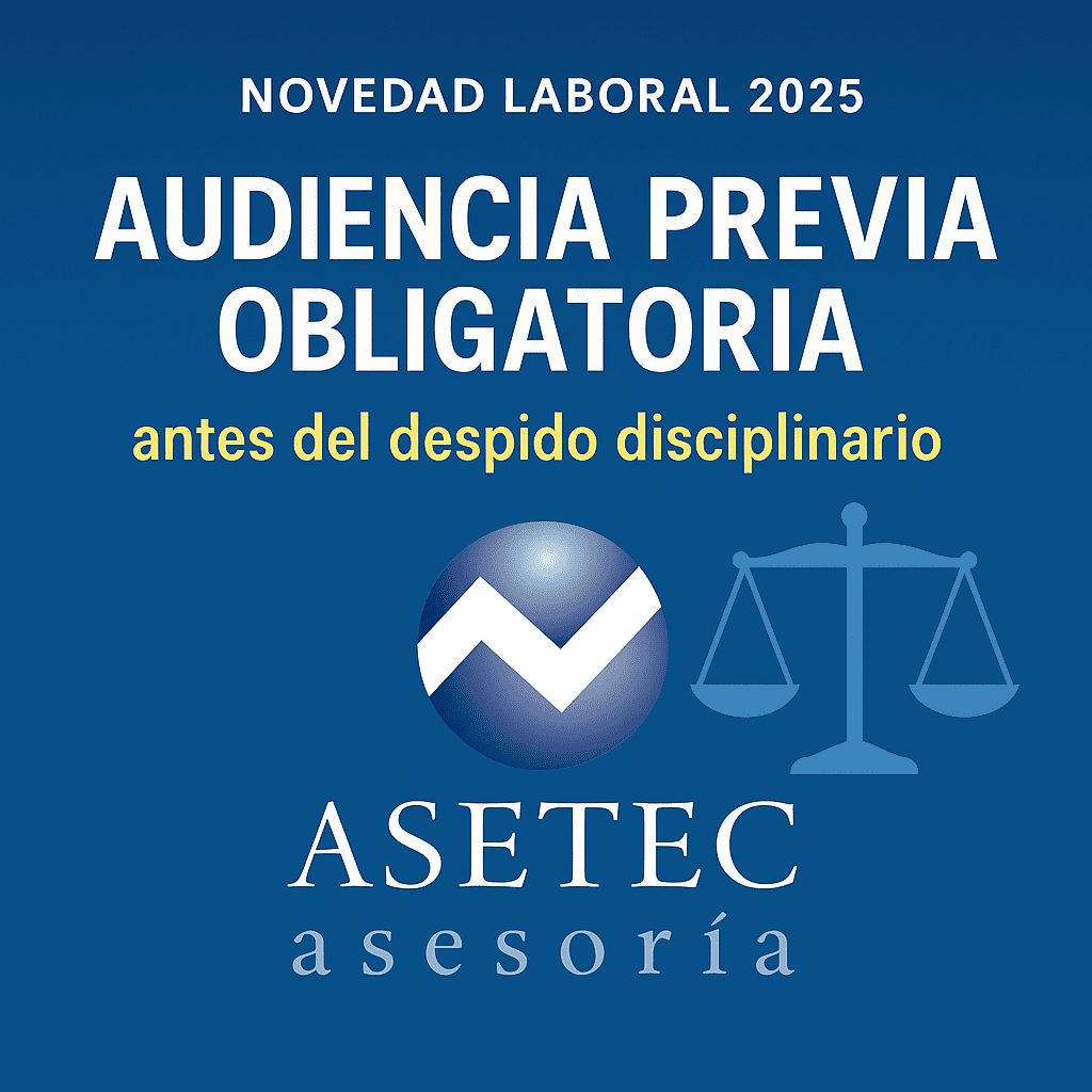 Infografía sobre la audiencia previa obligatoria antes del despido disciplinario – Asetec Asesoría Castalla